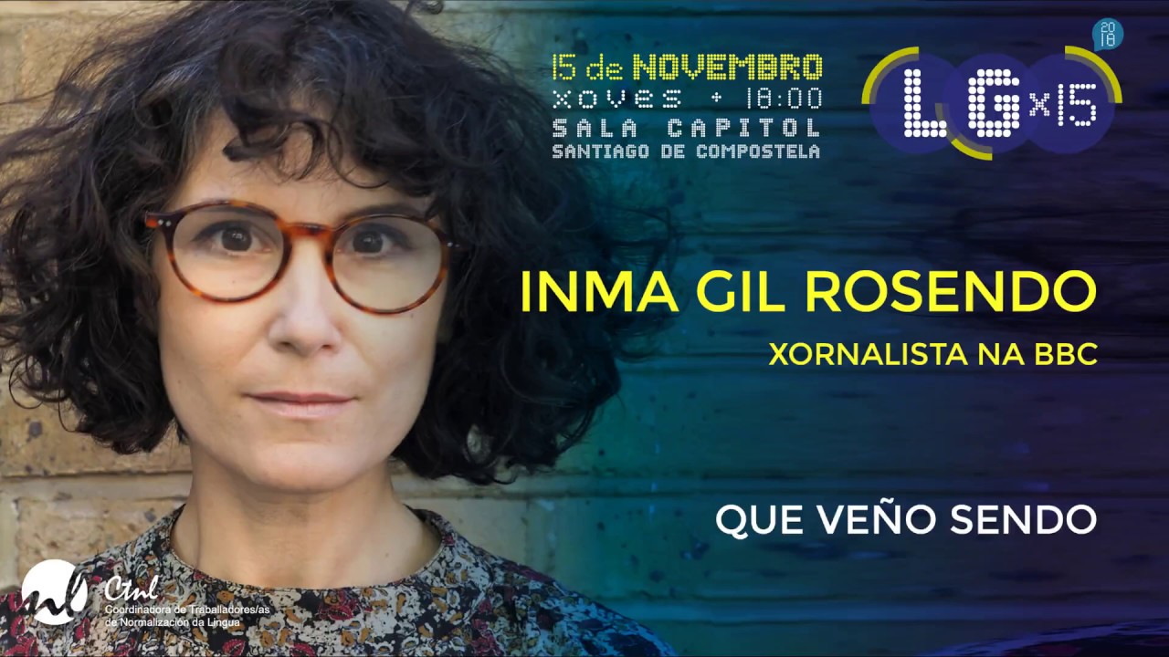 Que veño sendo | Inma Gil Rosendo | LGx15