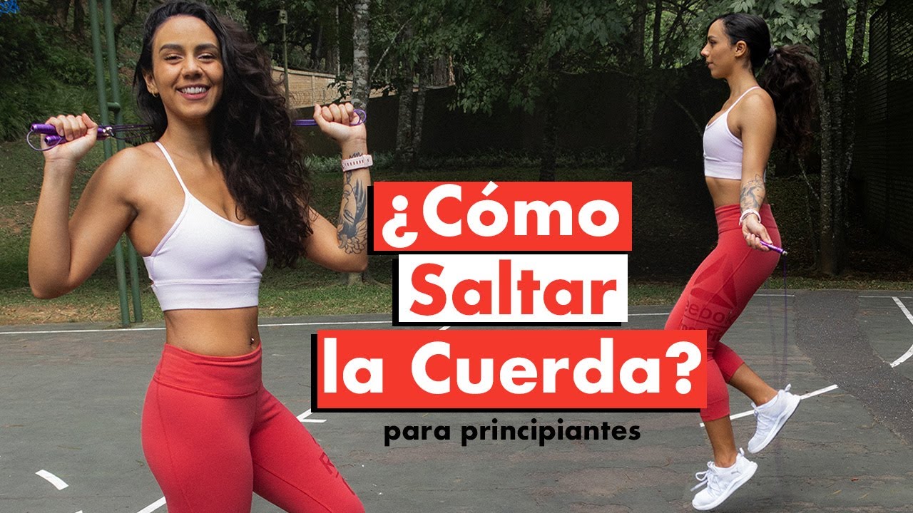 COMO SALTAR CUERDA EN 5 PASOS // EL MEJOR CARDIO PARA QUEMAR GRASA