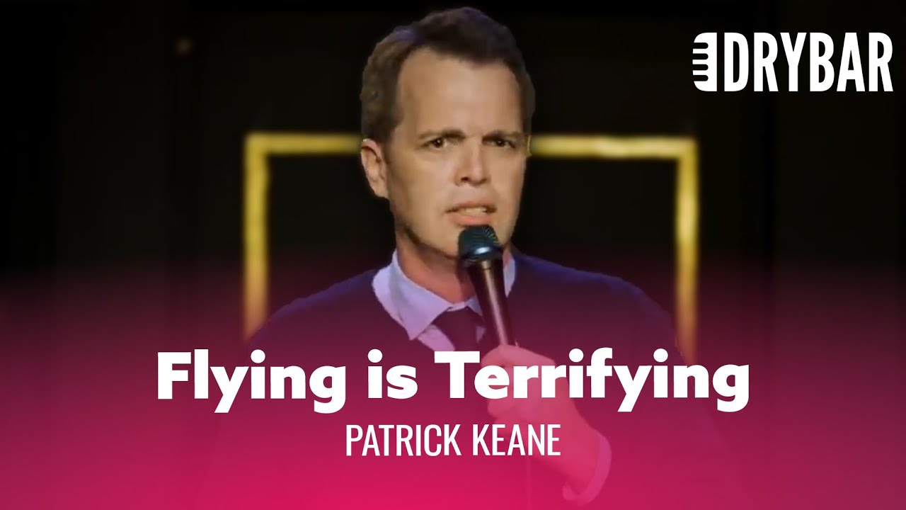 Fear Of Flying. Patrick Keane - Full Special
