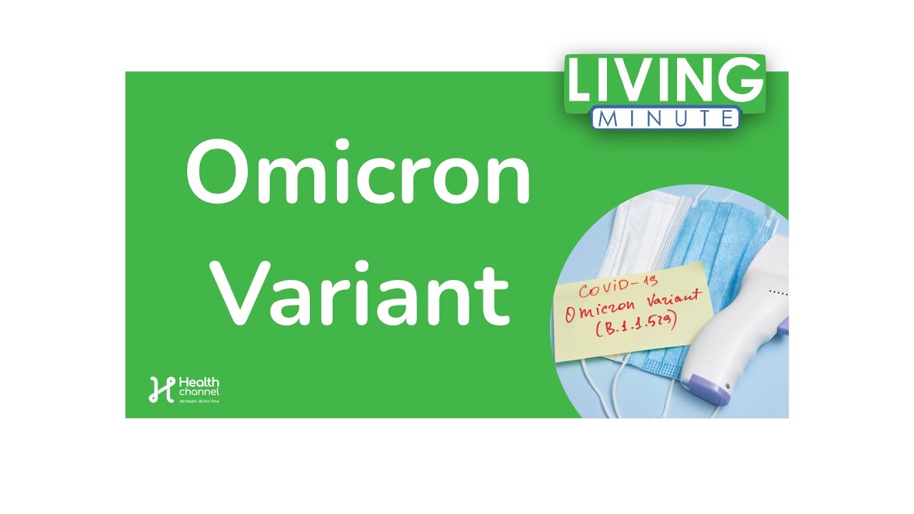 Omicron: Searching for Answers | Living Minute