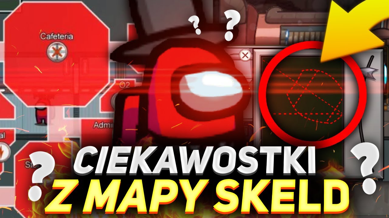 10 CIEKAWOSTEK Z MAPY THE SKELD | AMONG US