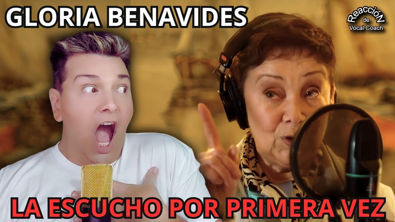 Mi Primera Vez Escuchando a GLORIA BENAVIDES ¡INCREÍBLE! Por Adry Vachet Vocal Coach