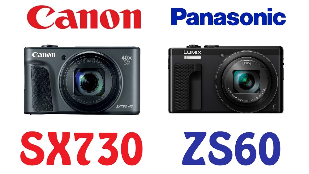 Canon PowerShot SX730 HS vs Panasonic LUMIX DMC-ZS60