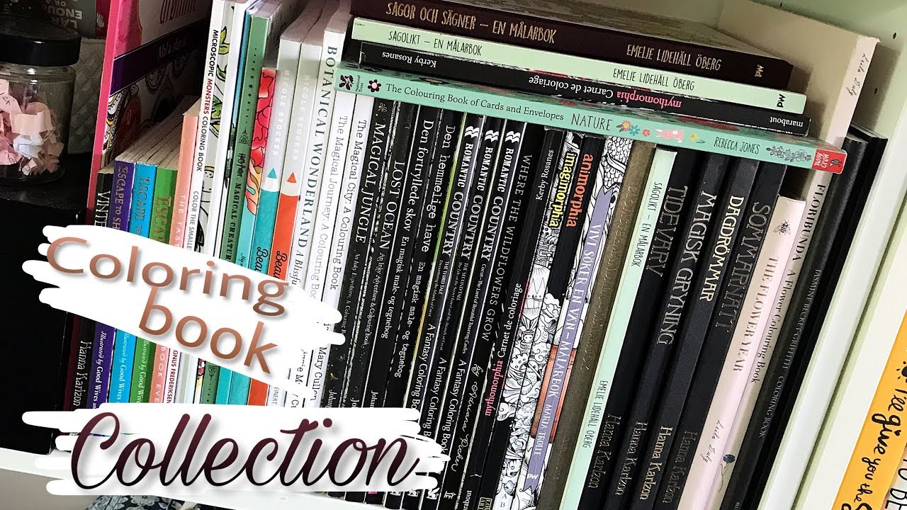 COLORING BOOK COLLECTION: Finished pages & WIPs 2017