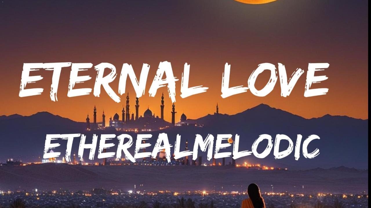 Eternal Love