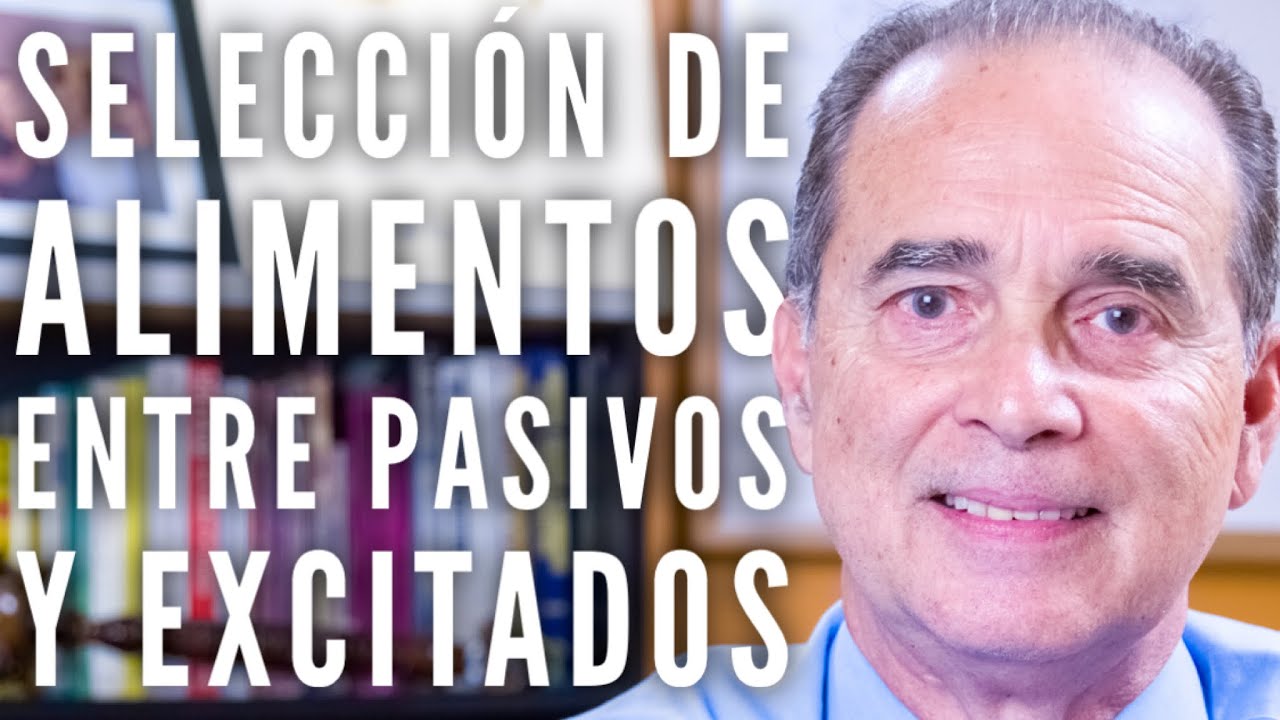Episodio #1868 Selecci&oacute;n De Alimentos Entre Pasivos Y Excitados
