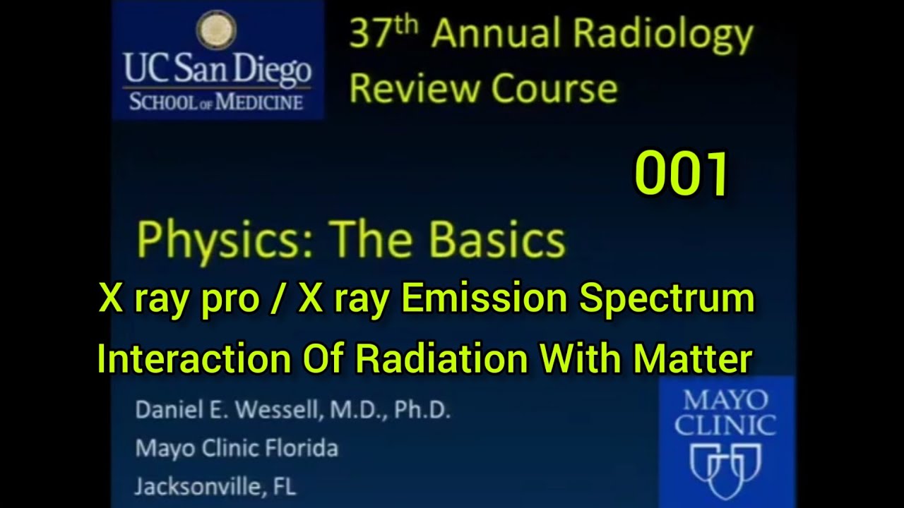 Physics: X-ray Production || X-ray Emission Spectrum And Interaction Of Radiation With Matter part 1