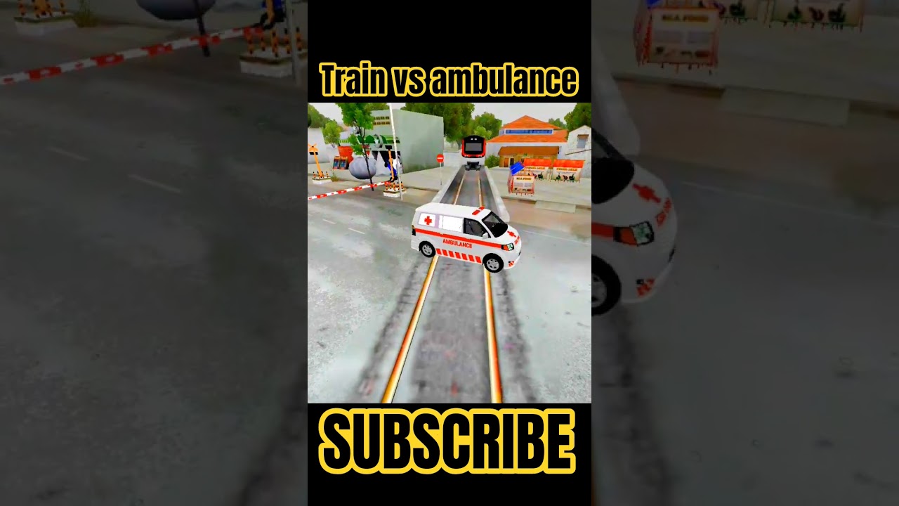 TRAIN V'S AMBULANCE 