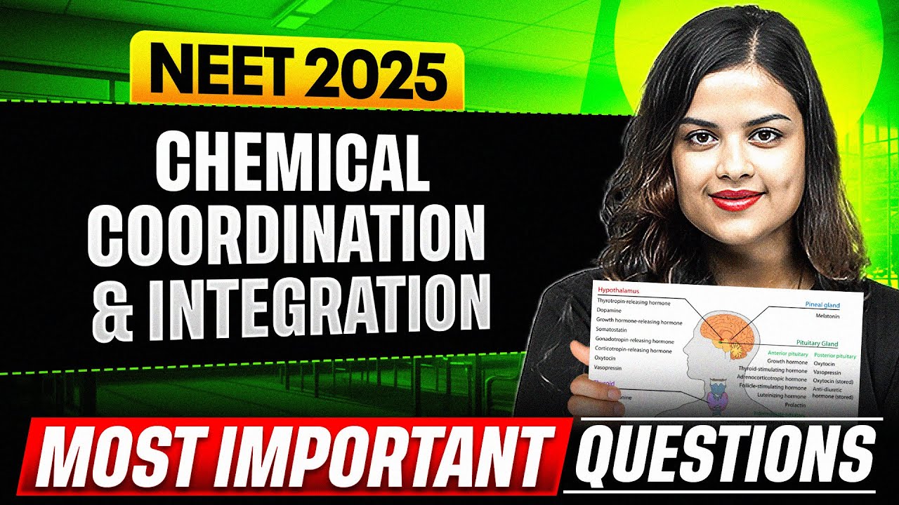 CHEMICAL COORDINATION & INTEGRATION  - Most Important Questions for NEET 2025 || PhysicsWallah