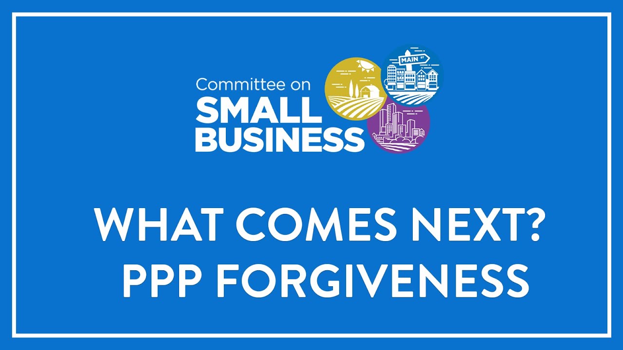 What Comes Next? PPP Forgiveness