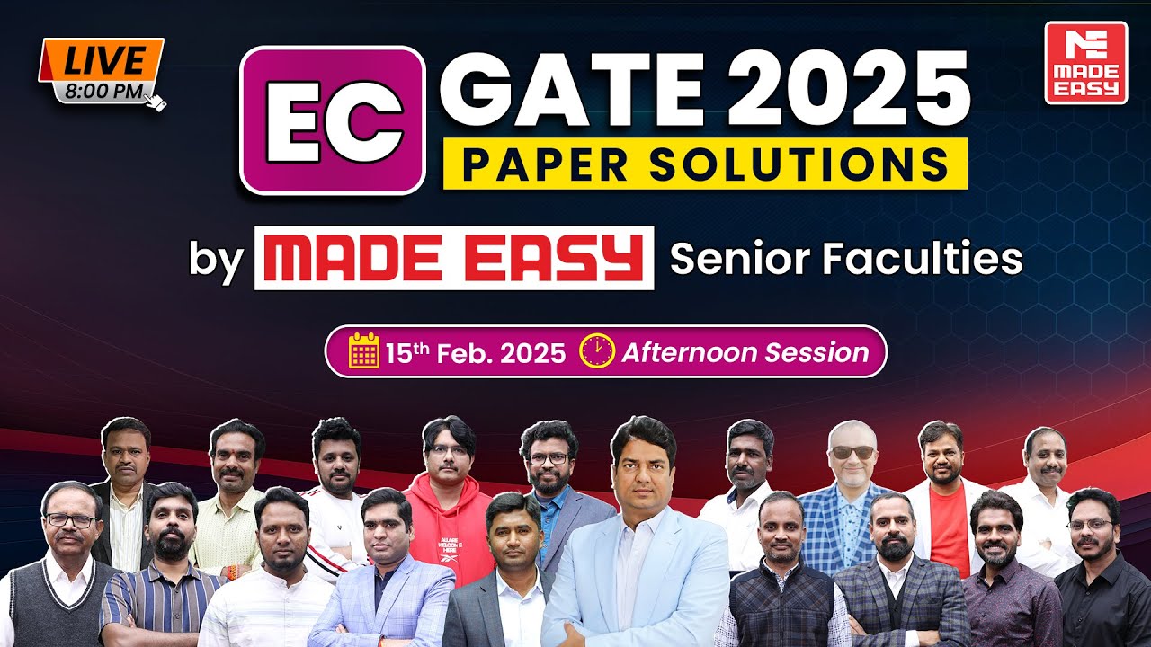 GATE 2025 EC | LIVE Exam Solutions Afternoon | EC Paper Analysis | By MADE EASY Faculties