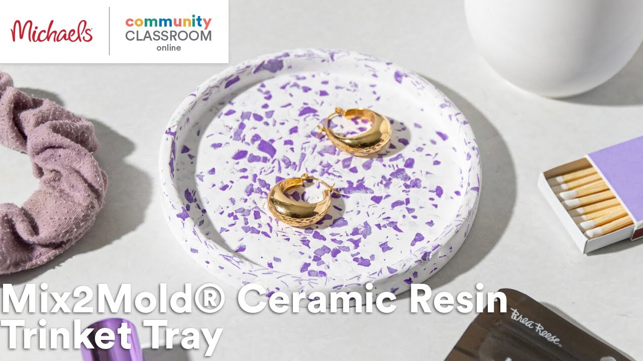 Online Class: Mix2Mold&reg; Ceramic Resin Trinket Tray | Michaels