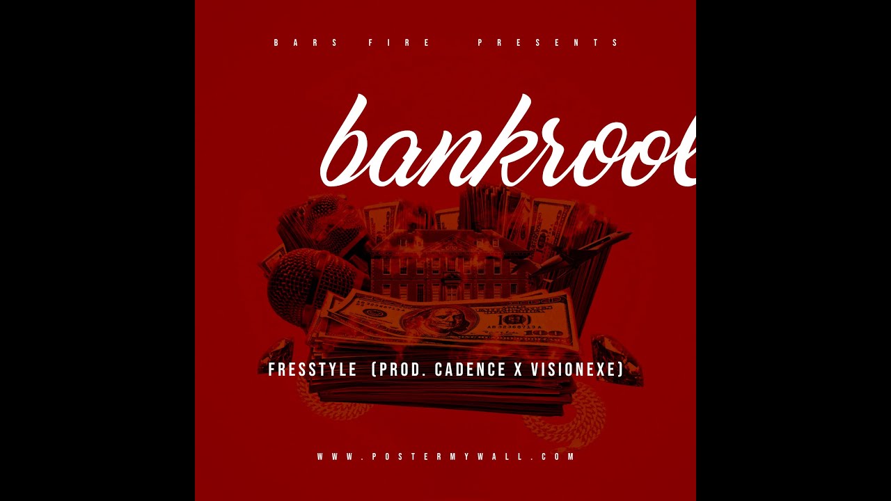 Bankroll FRESSTYLE prod  Cadence X Visionexe