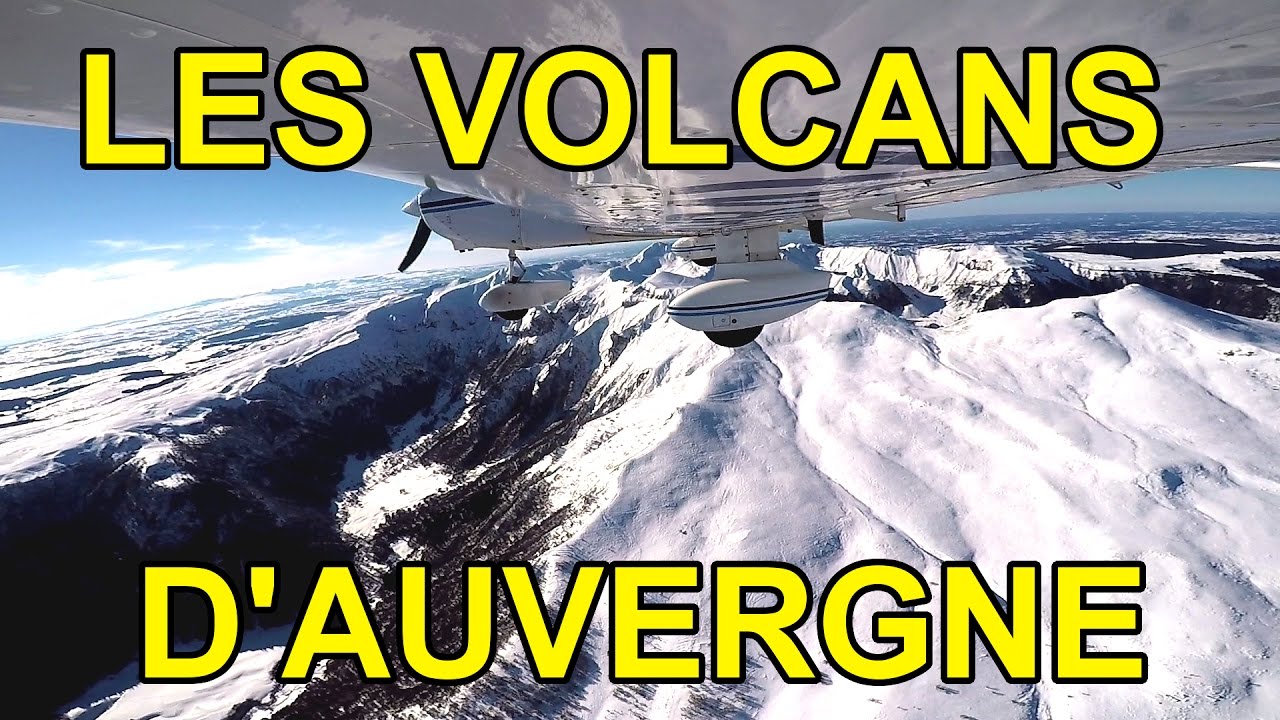 Survol des volcans d'Auvergne  - Aéroclub de Limoges