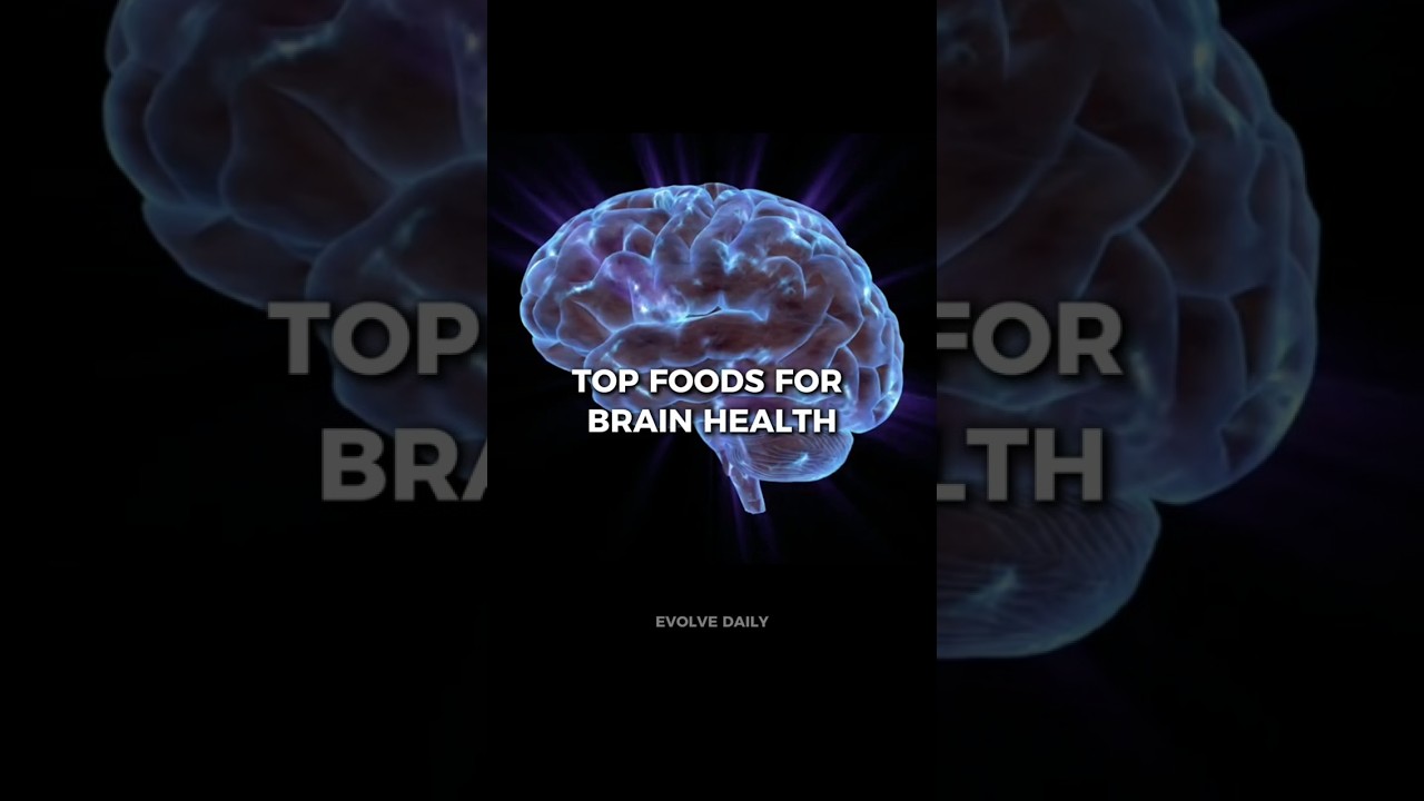 Top Foods for Brain Health 