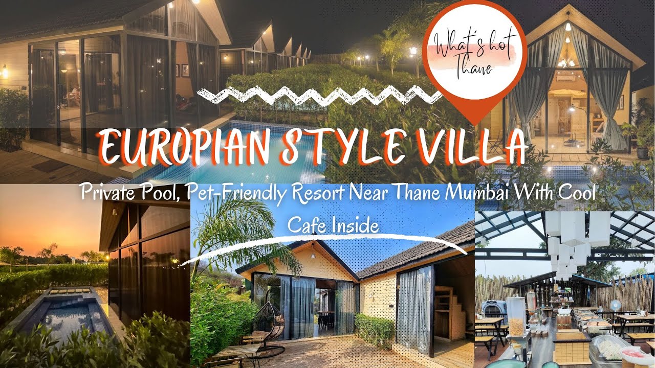 Europian Styled Private Pool Villa Near Thane Mumbai
