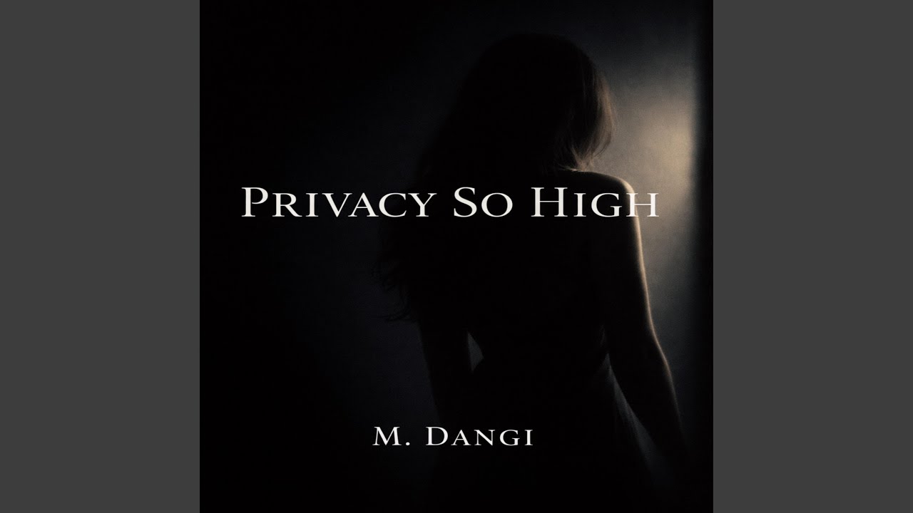 Privacy So High