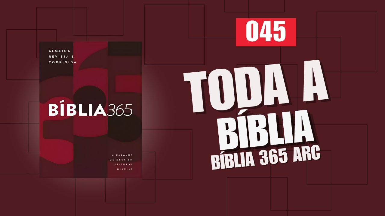 Bíblia 365 | Dia 045 | 14.02.2026