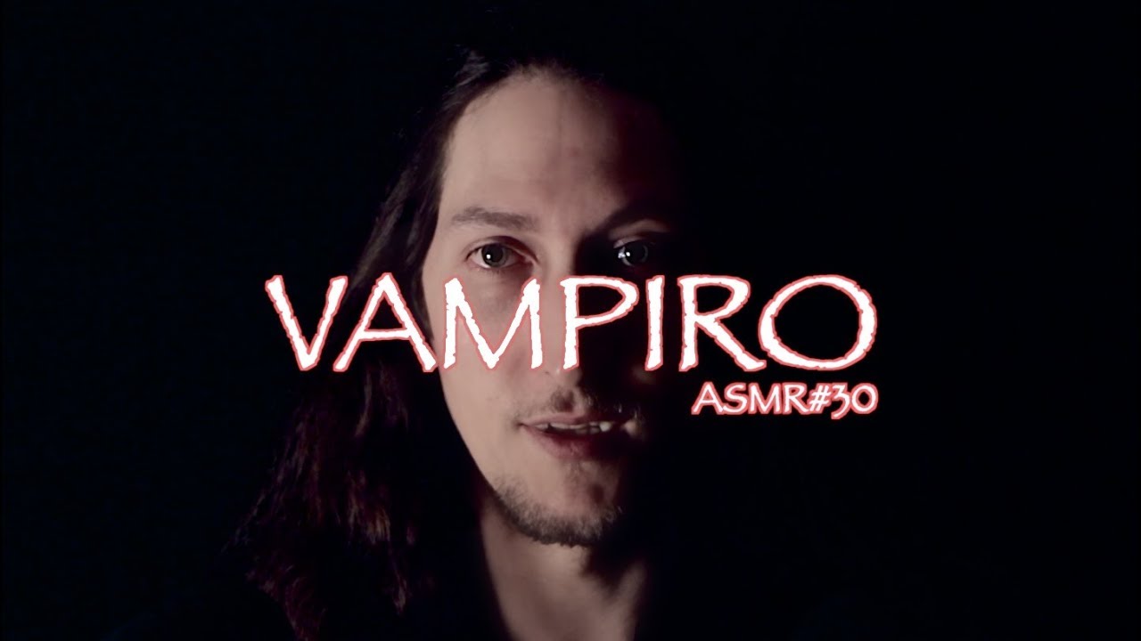 [ASMR Español] VAMPIRO