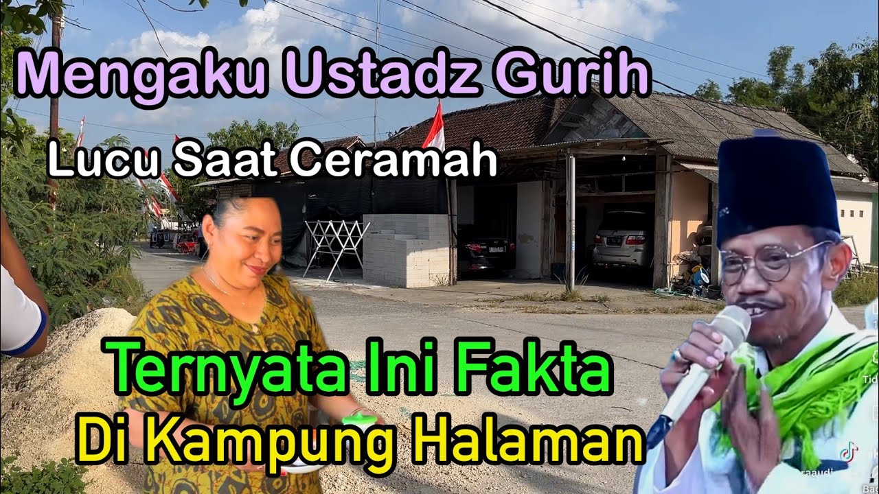 Tanpa Sensor ! Inilah Fakta Rumah Kampung Halaman Ustadz Safarun Bojonegoro Dengan Ceramah Lucunya
