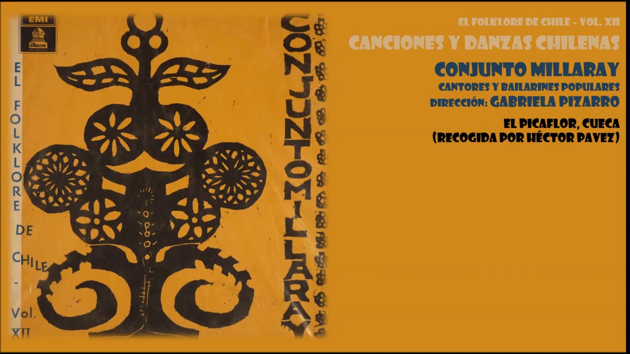 Conjunto Millaray - El Picaflor - Cueca - Héctor Pavez