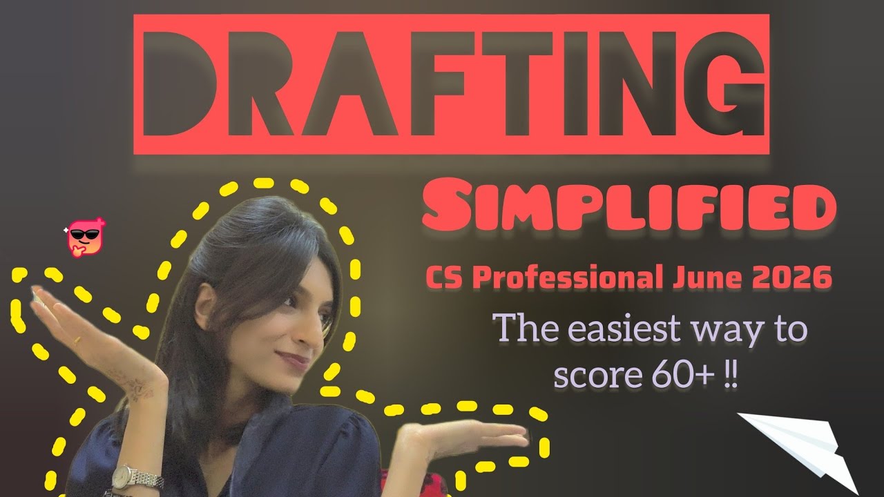 Ep.2 - How to Score 60+ in Drafting | Chapter-Wise Strategy for CS Professional | ICSI Exam Pattern 