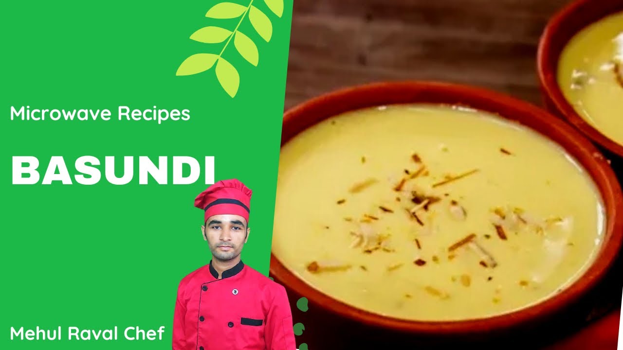 Basundi Recipe | How To Make Basundi In Microwave | Quick and Easy Recipes | Mehul Raval Chef
