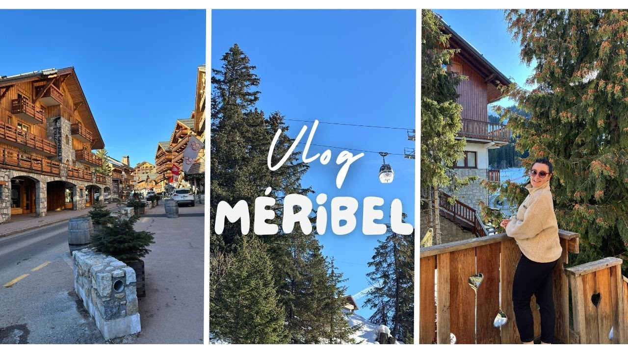 [ Méribel ] 5 jours dans la plus grande station de ski au monde
