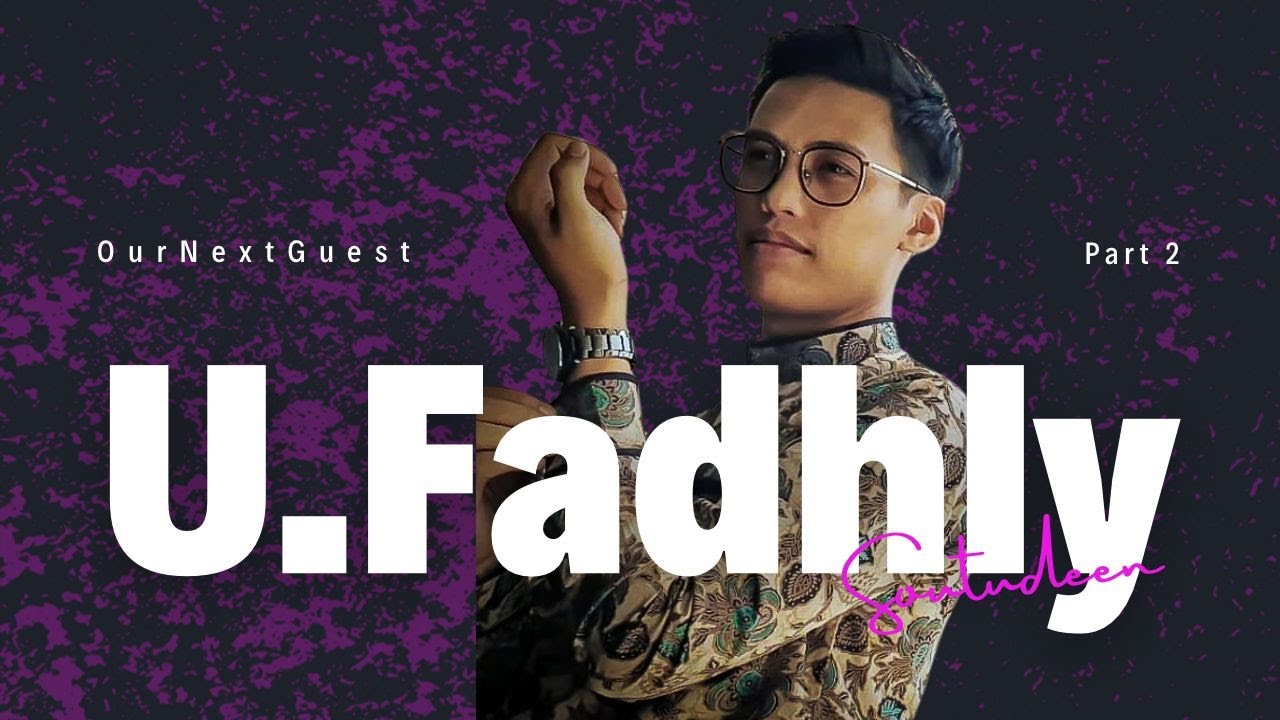 “Bukan senang nak jadi seorang Ustaz” OurNextGuest #2/3: Ust Fadhly Rosli