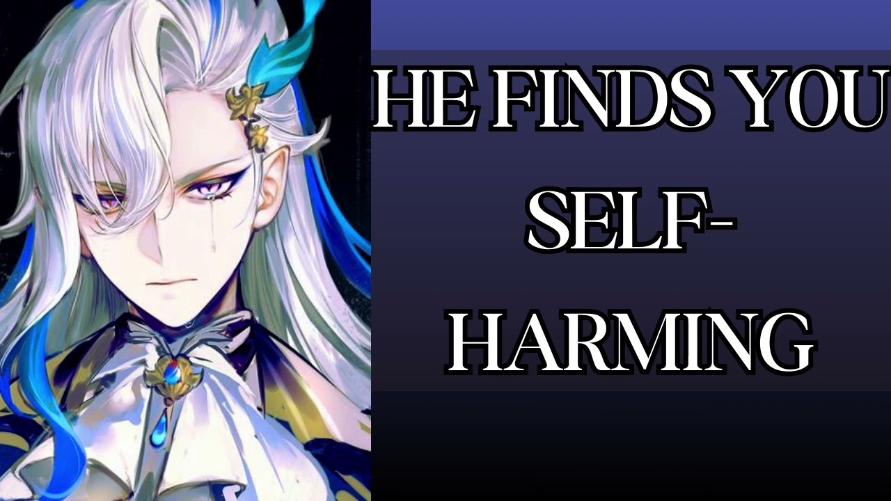 He finds you harming yourself - Neuvillette x Listener | Genshin Impact ASMR