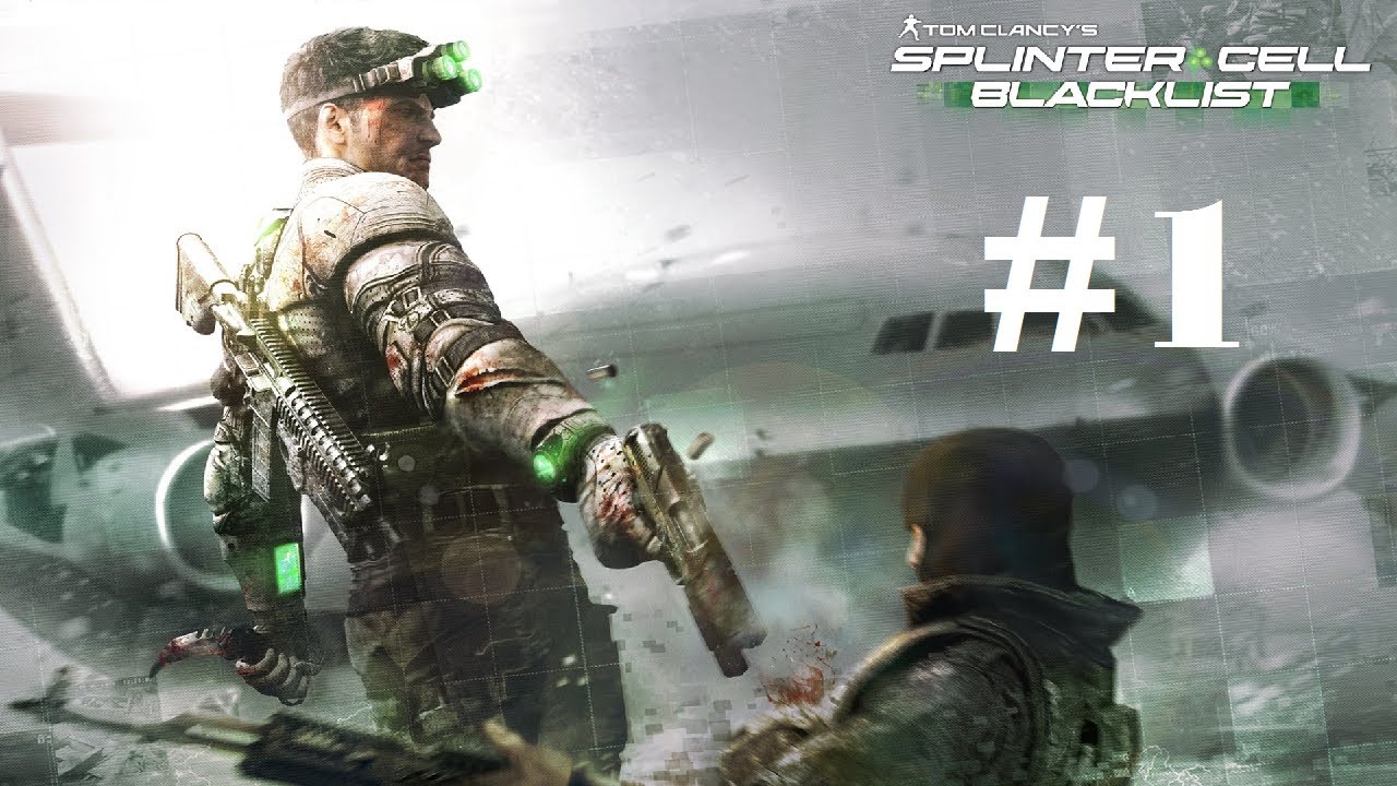 Splinter Cell Blacklist Perfectionist Walkthrough Prologue Blacklist Zero GHOST PC | HD
