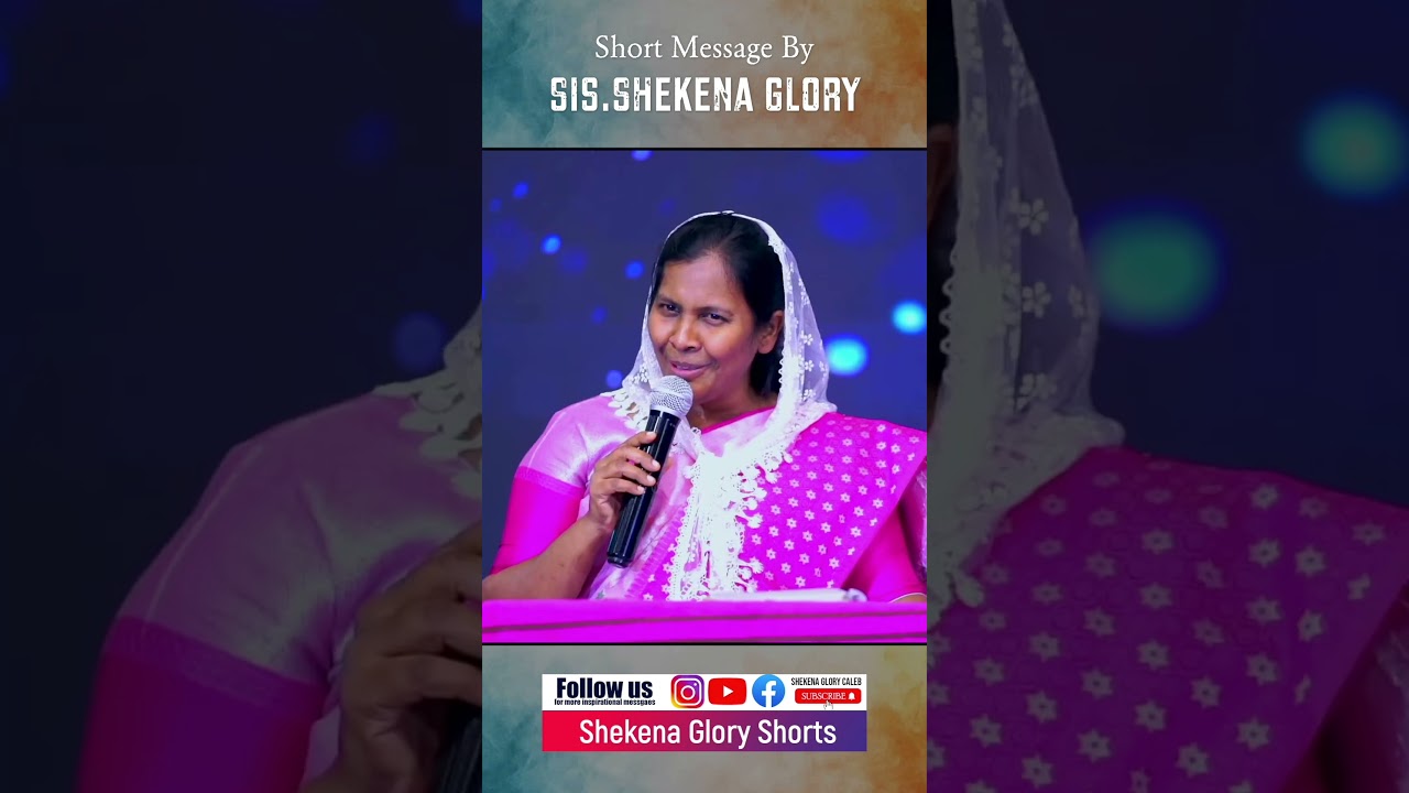 Inspirational Short Message || Sis.Shekena Glory garu || 🙌🙌🙌🙌