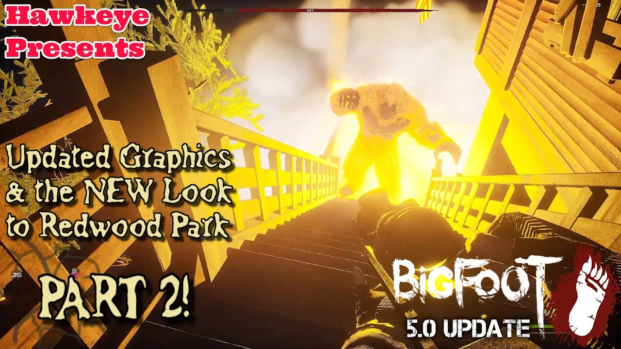 BIGFOOT 5.0 Update: Updated Graphics & the NEW Look to Redwood Park - Part 2!
