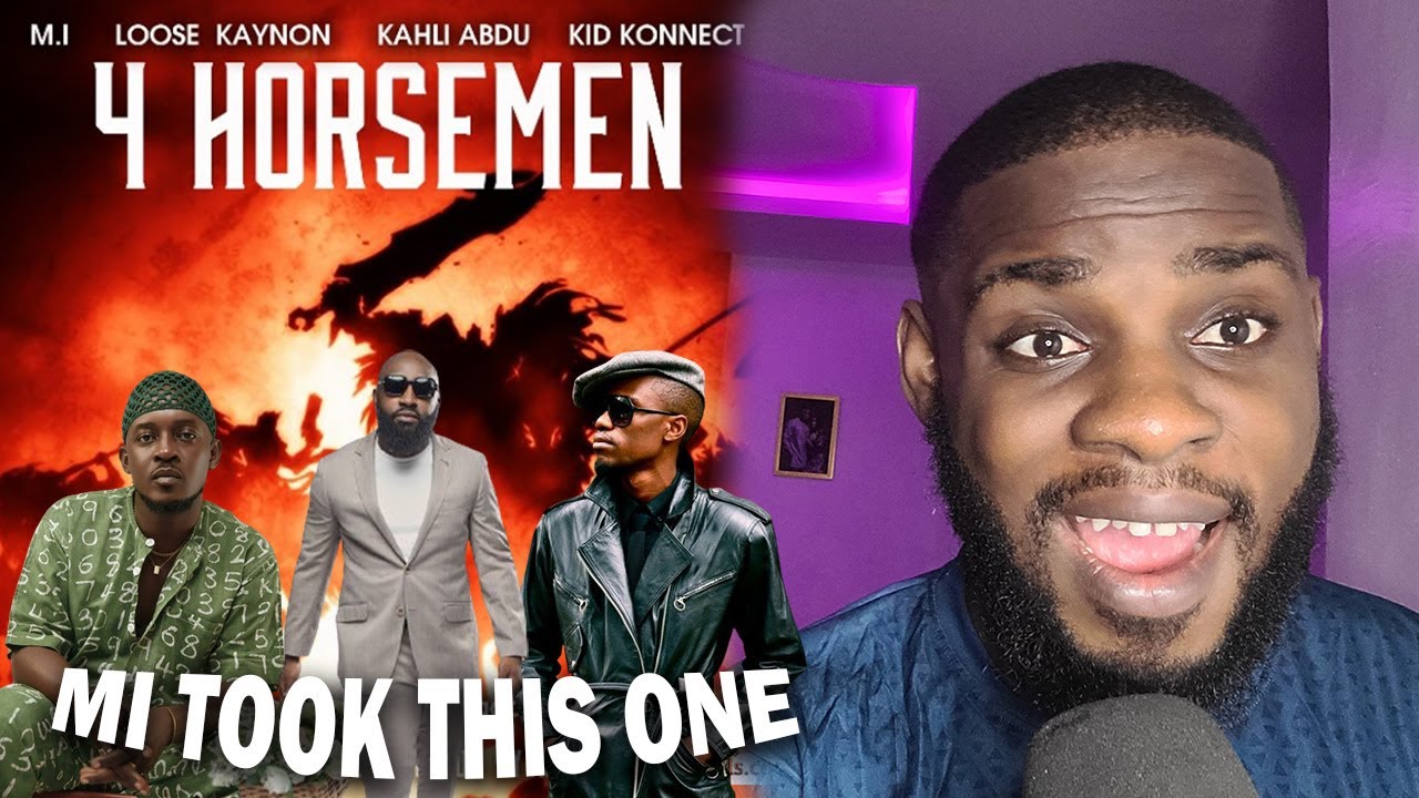 MI Abaga x Loose Kaynon x Kahli Abdu - 4 horsemen (Reaction) / This was a movie.