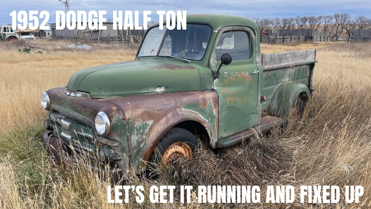 Dodge Half Ton 1952 года. Давайте его починим.