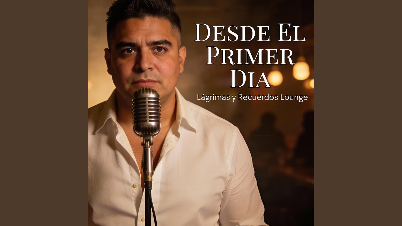 Desde El Primer Día