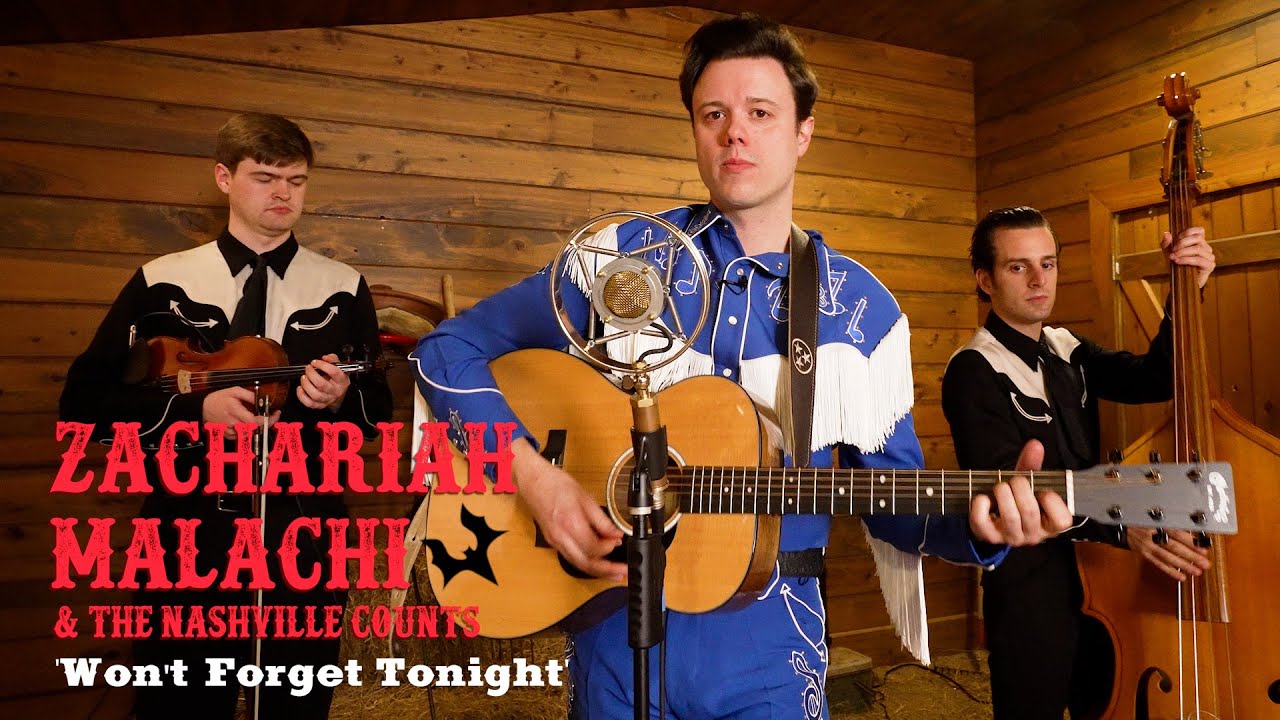 'Won't Forget Tonight' ZACHARIAH MALACHI & the NASHVILLE COUNTS (Hardscuffle Hollow, TN) sessions
