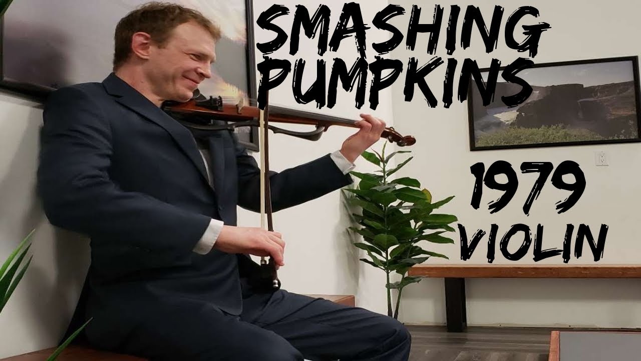 Smashing Pumpkins Violin cover, 