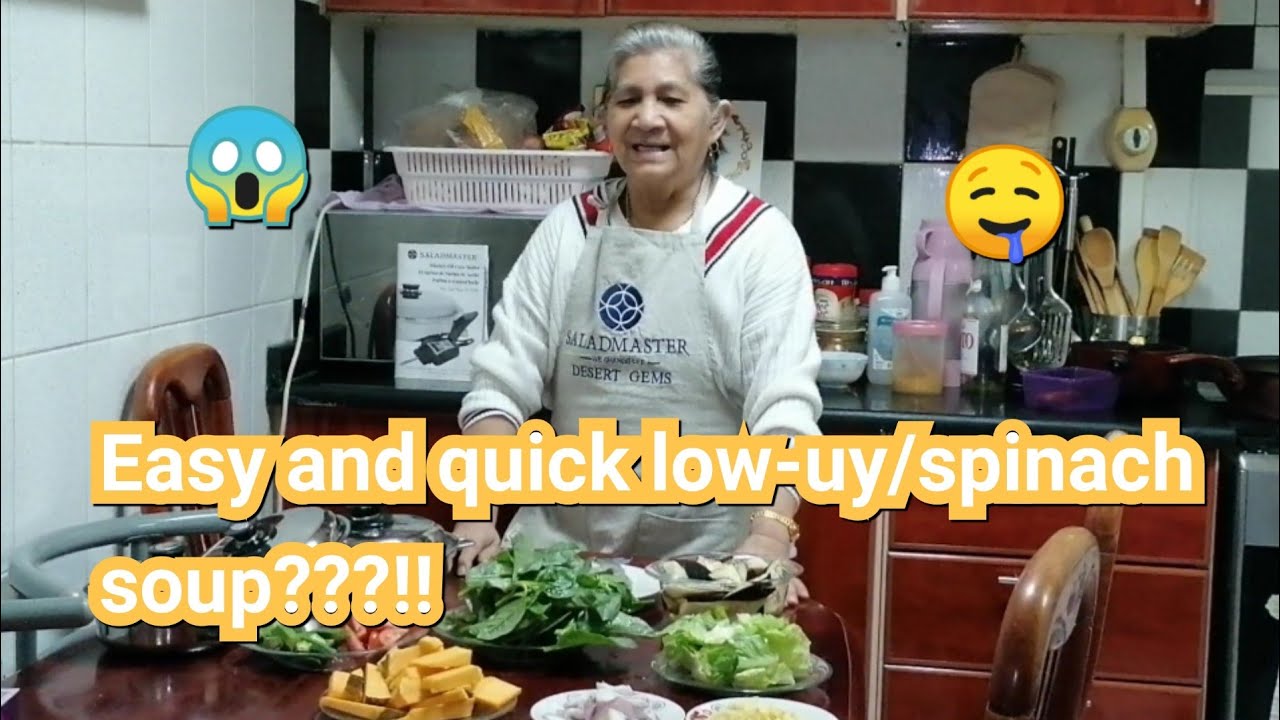 How to make law-uy/spinach soup a filipino/visaya dish easy and healthy