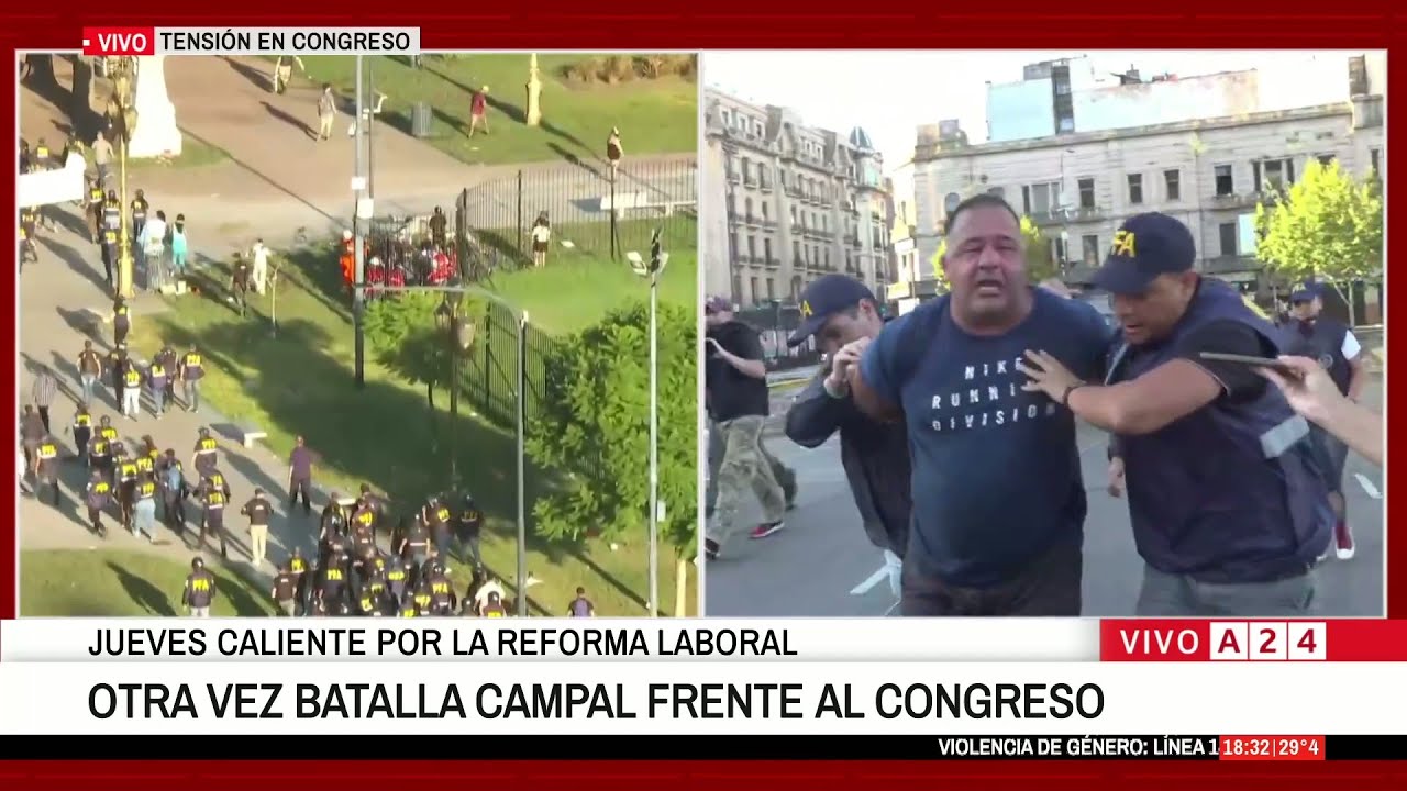 👉 HAY DETENIDOS TRAS LOS INCIDENTES: SE DEBATE LA REFORMA LABORAL EN EL CONGRESO