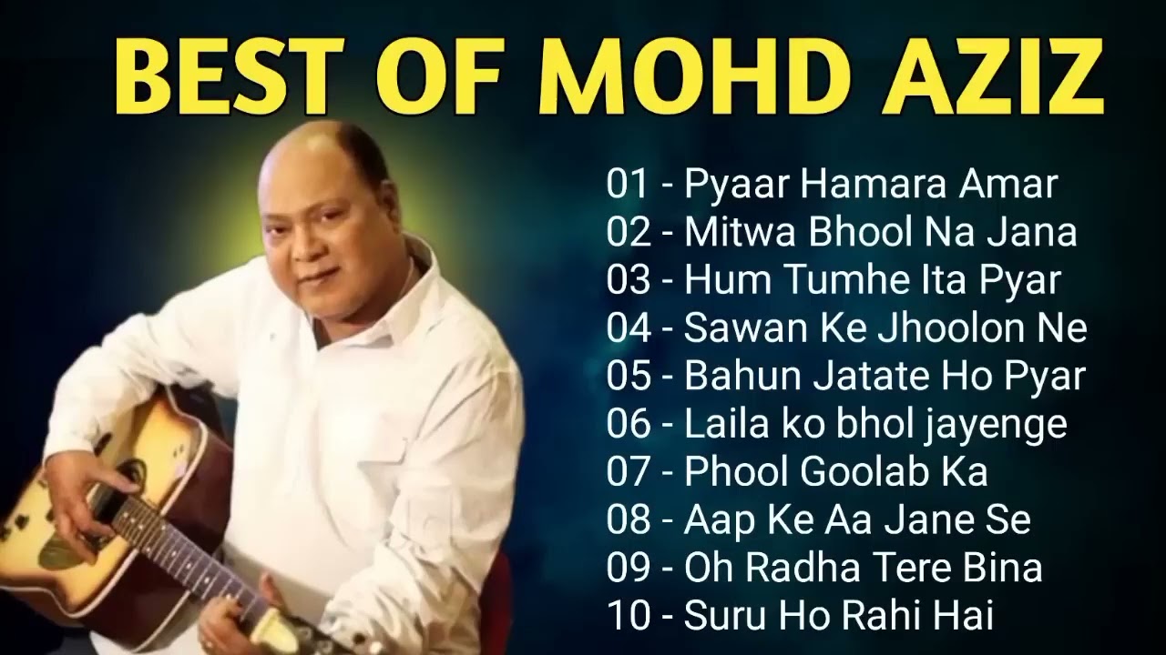 Mohammed Aziz Best Songs Playlist Vol 7