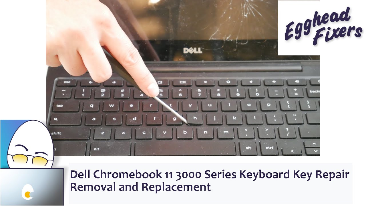 Ремонт клавиш клавиатуры Dell Chromebook 11 серии 3000. Снятие и замена