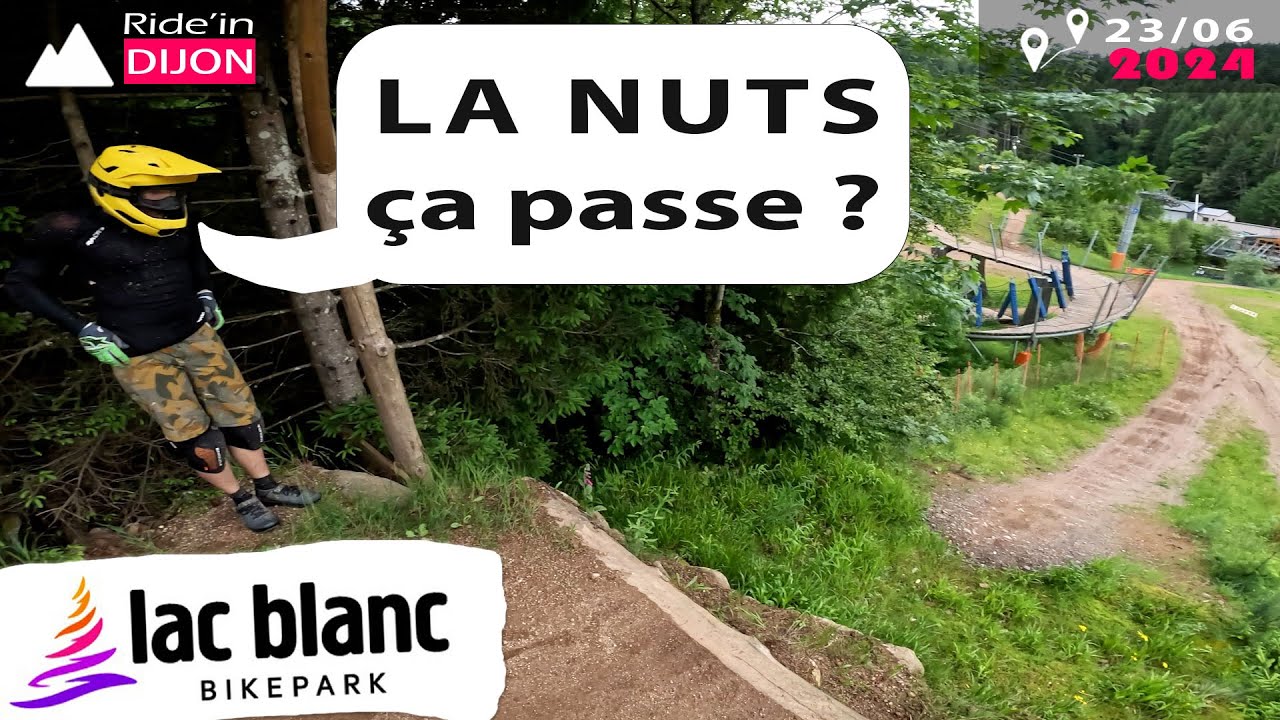 BIKEPARK LAC BLANC - Découverte de la NUTS