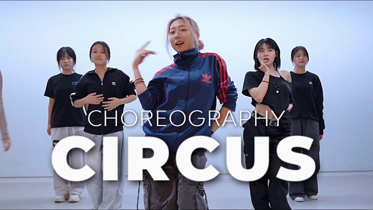 Britney Spears - Circus / Choreography ANNIE
