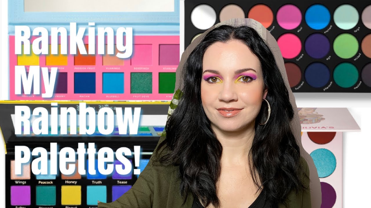 RANKING MY RAINBOW EYESHADOW PALETTES FROM WORST TO BEST!
