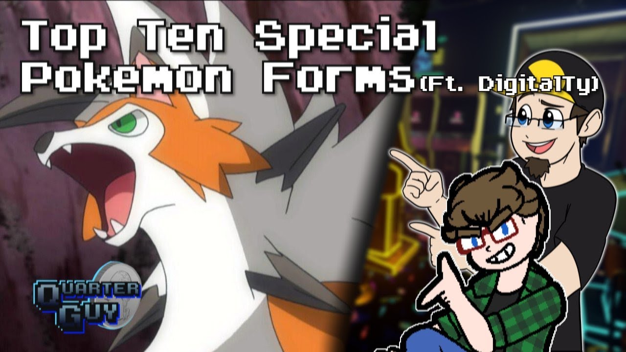 Top Ten Special Pokémon Forms (Ft. 