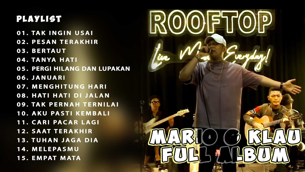 MARIO G KLAU - Live Session Rooftop Cover Full Album - Lagu Enak Di Dengar Saat Santai Dan Kerja