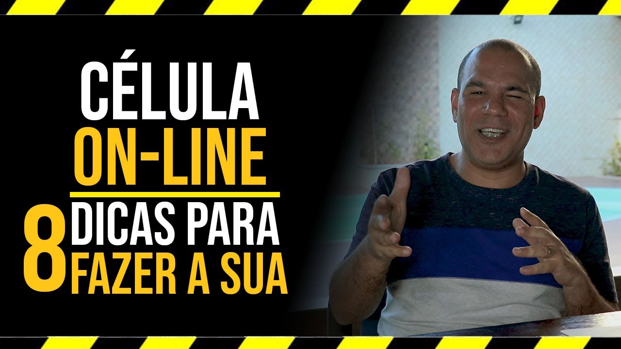 Dicas para a sua Célula ONLINE - Bruno Monteiro
