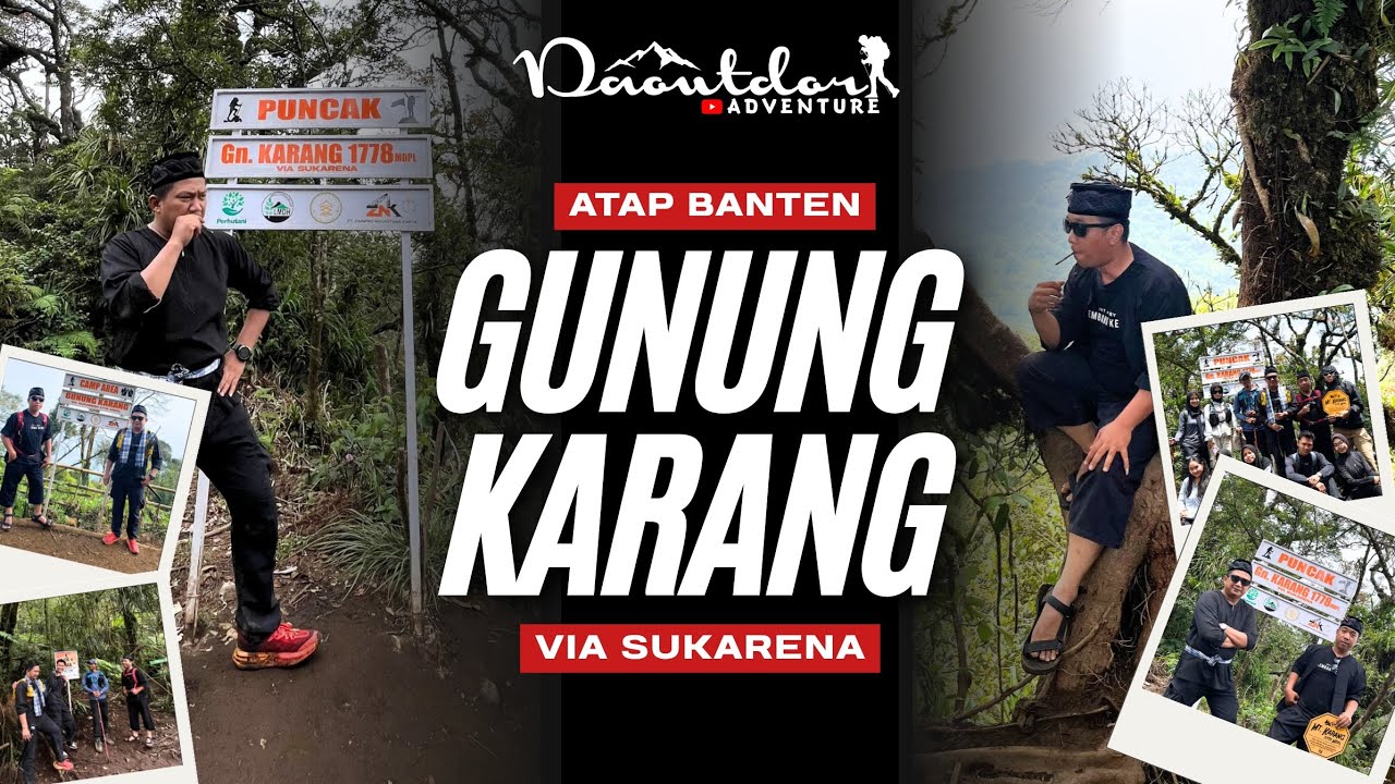 GUNUNG KARANG VIA SUKARENA