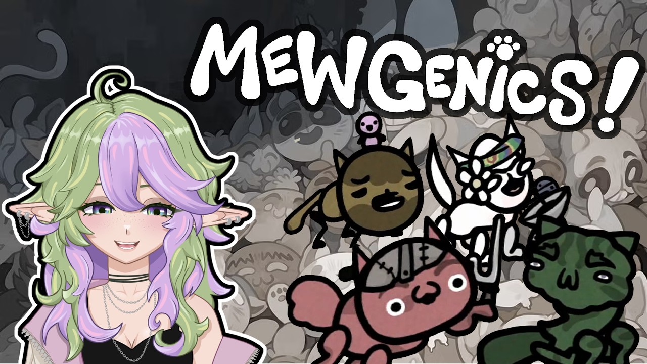 THERE CAN NEVER BE ENOUGH KITTENS - Mewgenics